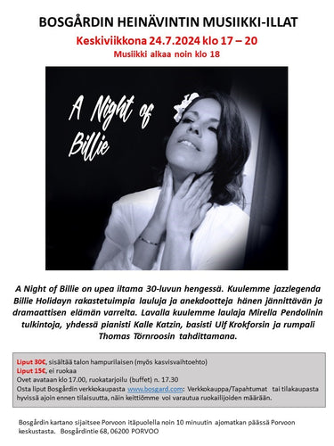 A night of Billie konsertti Mirella Pendolin 24.7 klo 17-20 (30 €, hintaan sisältyy talon hampurilainen (myös kasvisvaihtoehto)