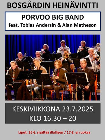 Porvoo Big Band keskiviikkona 23.7.2025 klo 16.30-20. Pääsylippu + ruoka